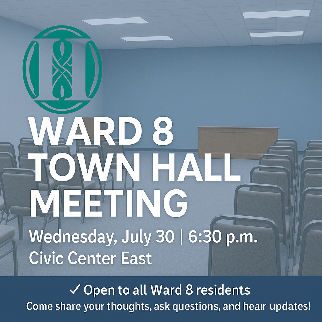 Ward 8 Town Hall Announcement